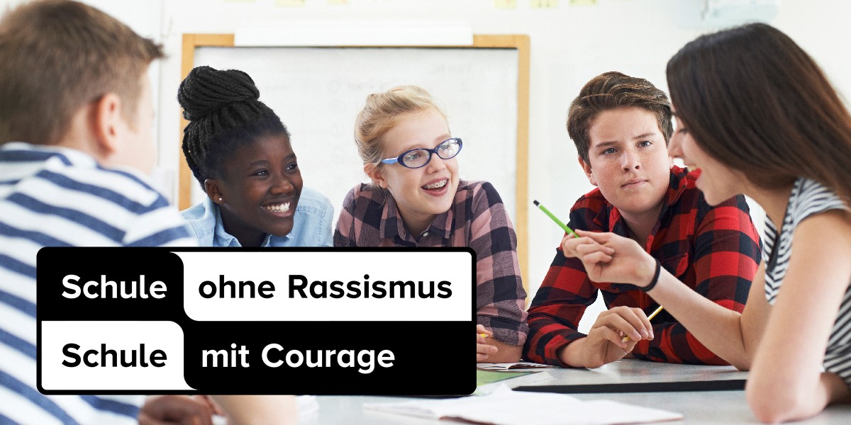 Schulen Ohne Rassismus – Schulen Mit Courage – Demokratie (er)leben In ...